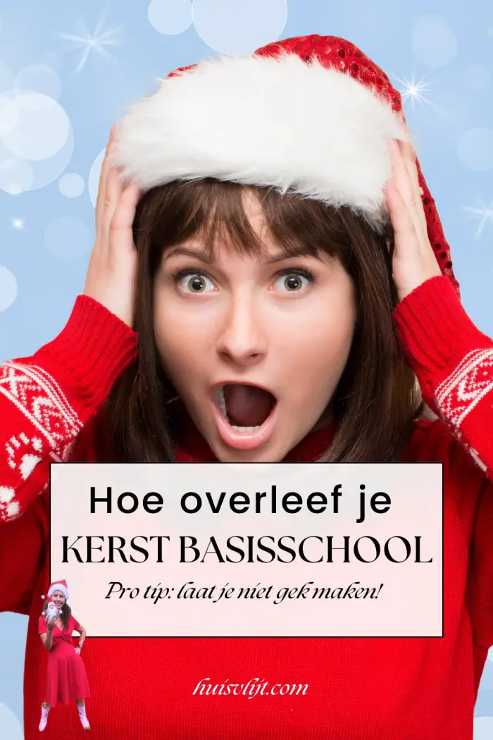 hoe overleef je kerst basisschool