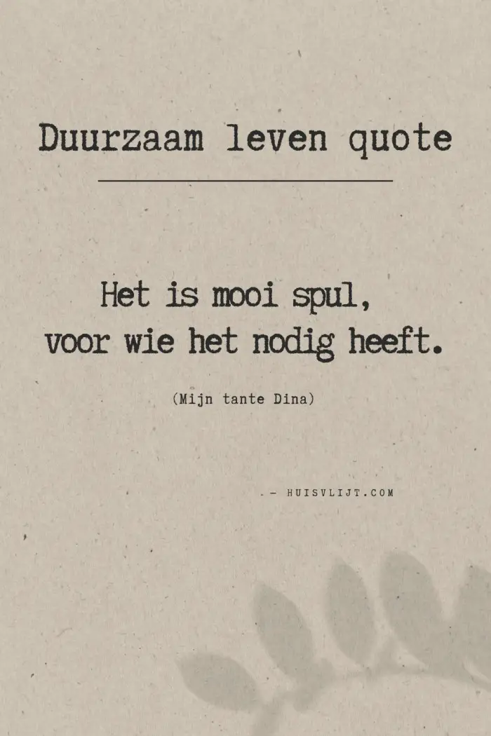 duurzaam leven quote
