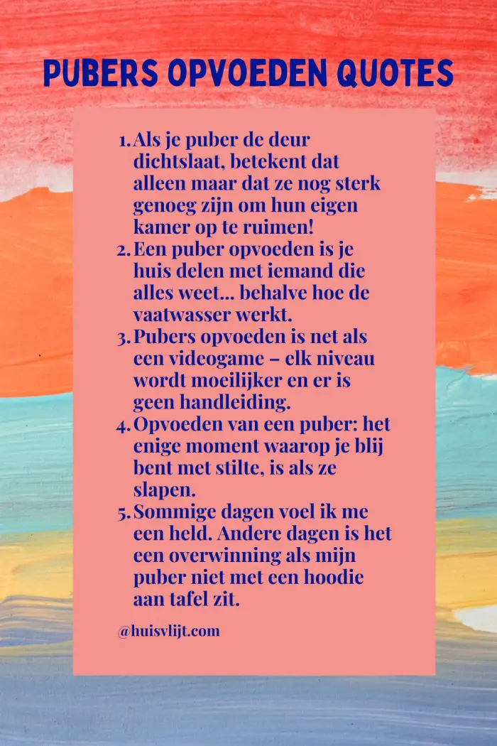pubers opvoeden quotes