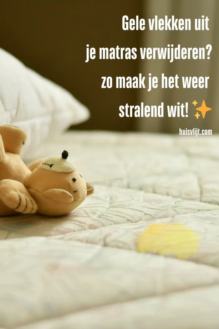 gele vlekken uit matras