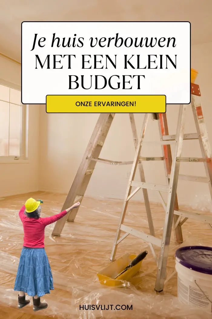huis verbouwen met een klein budget