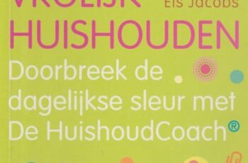 Vrolijk Huishouden door Els Jacob: je zou er ADHD van krijgen
