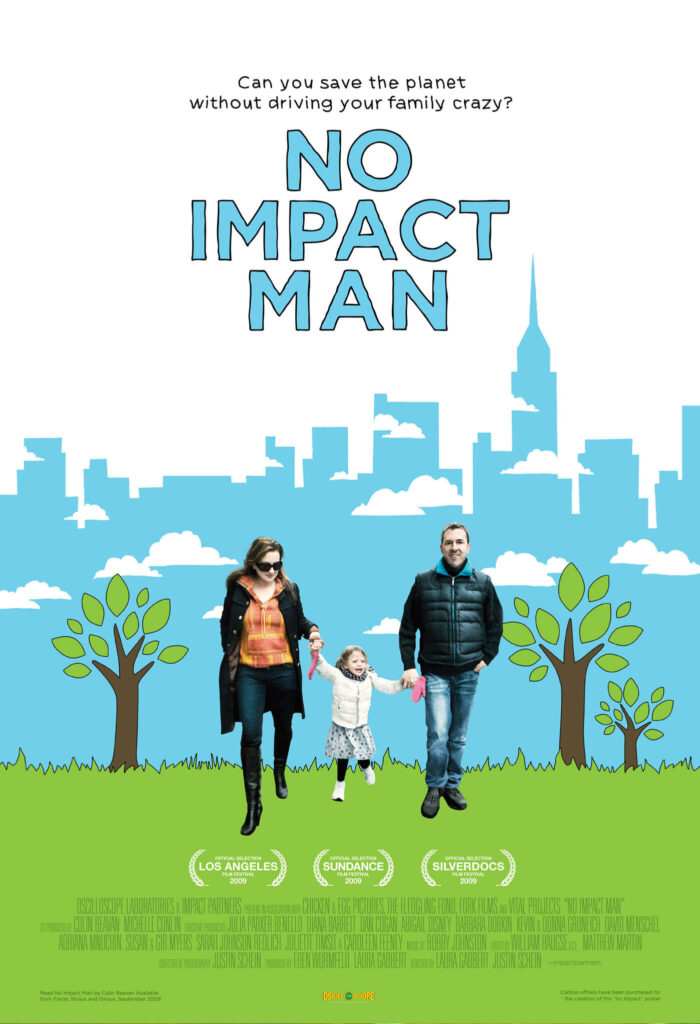 No Impact Man film uit 2009