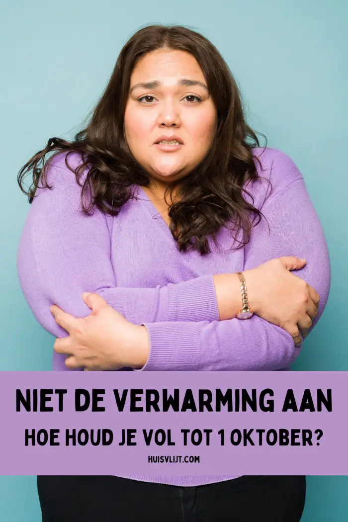 koud in huis verwarming pas aan na 1 oktober