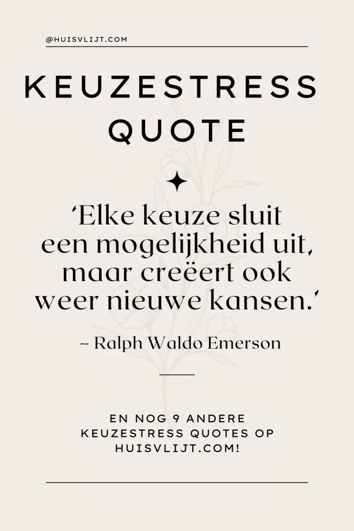 keuzestress quote