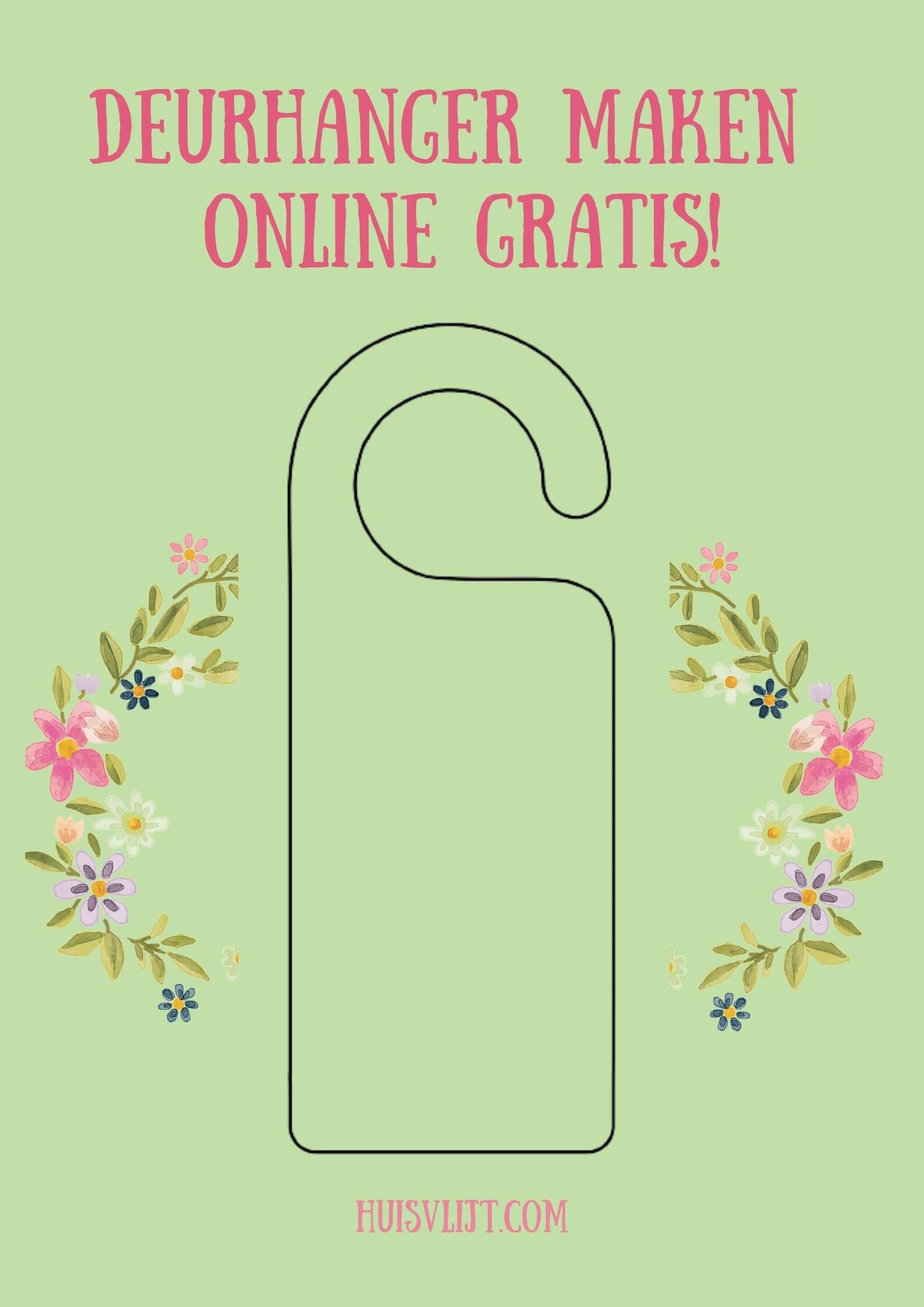 Bestuiven Mis verband Deurhanger niet storen maken online gratis + 1 super sjabloon! - Huisvlijt