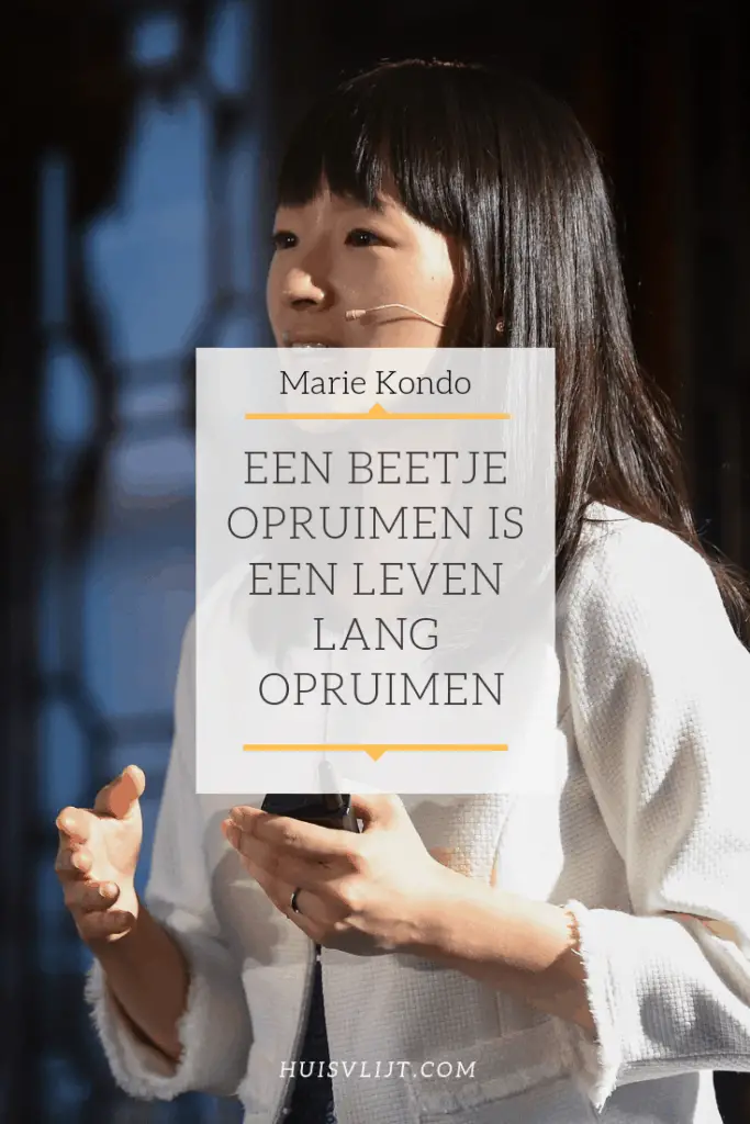 Marie Kondo's motto