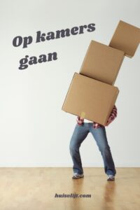 op kamers gaan