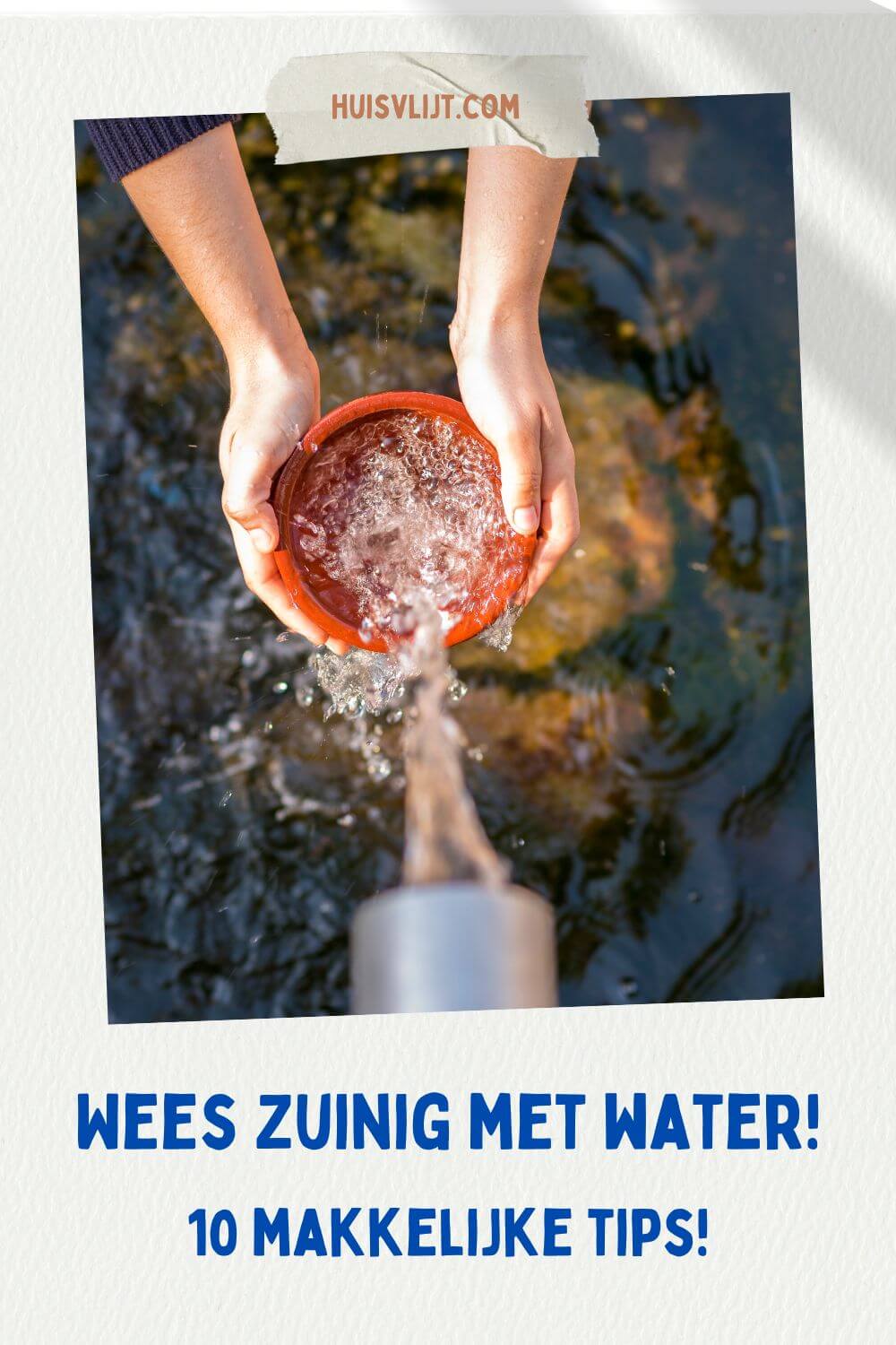 Zuinig met water 10 tips