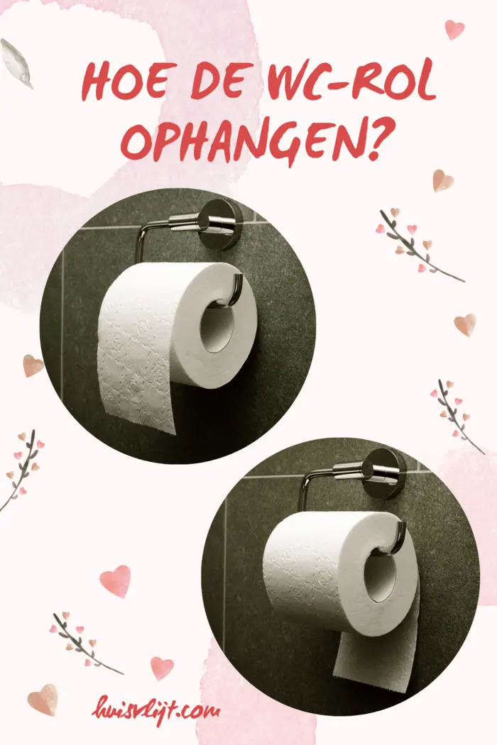 hoe wc-rol ophangen