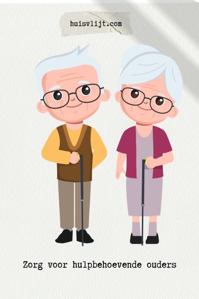 zorg voor hulpbehoevende ouders