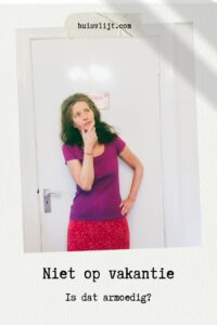 niet op vakantie