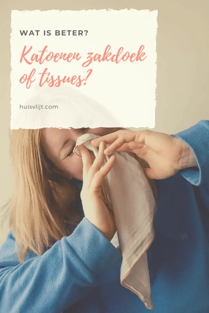 Zakdoeken of tissues? Wat is beter en hygiënischer?