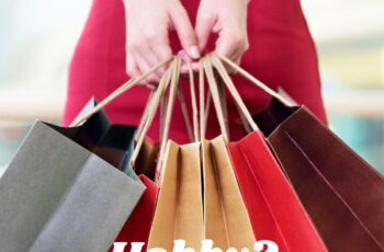 Is shoppen een hobby? Winkelen als hobby