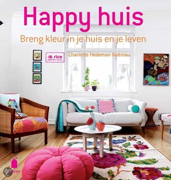 Happy Huis door Chartlotte Hedeman van RICE