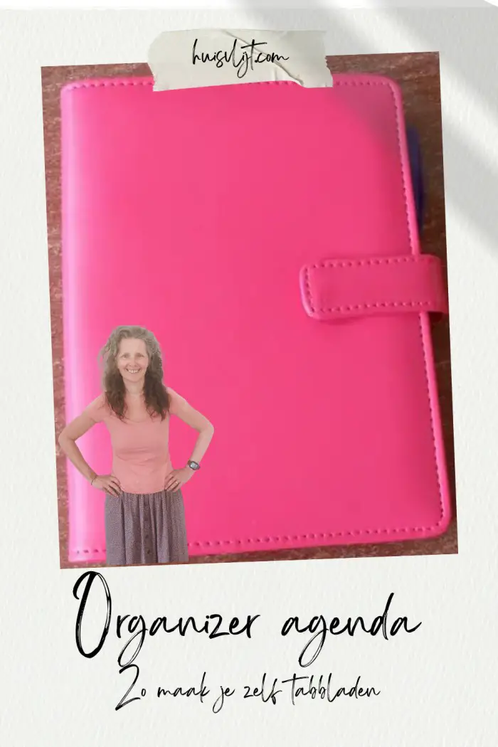 Filofax of Hema organizer agenda: zelf tabbladen maken!