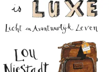 Lou Niestadt: Less is luxe