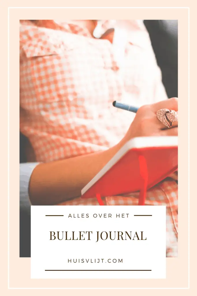 Bullet journal: wat is dat, en hoe kun je dat doen?