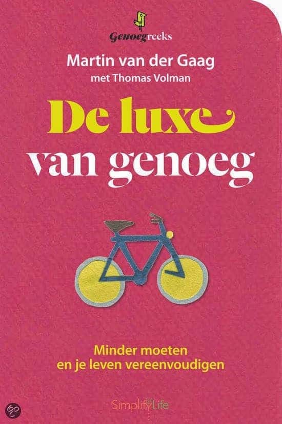 De luxe van genoeg