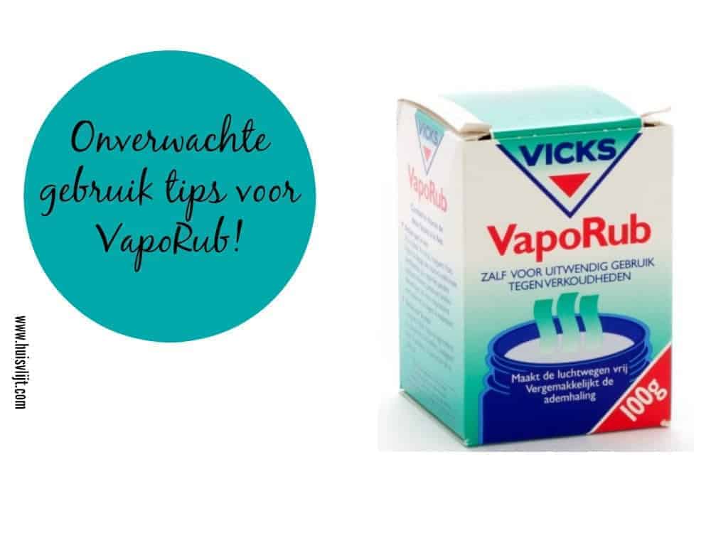 vicks vaporub: handige gebruikstips - huisvlijt