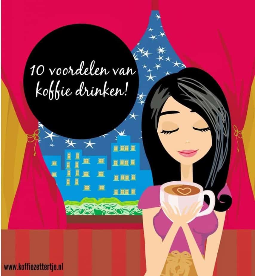 10 voordelen van koffie drinken!