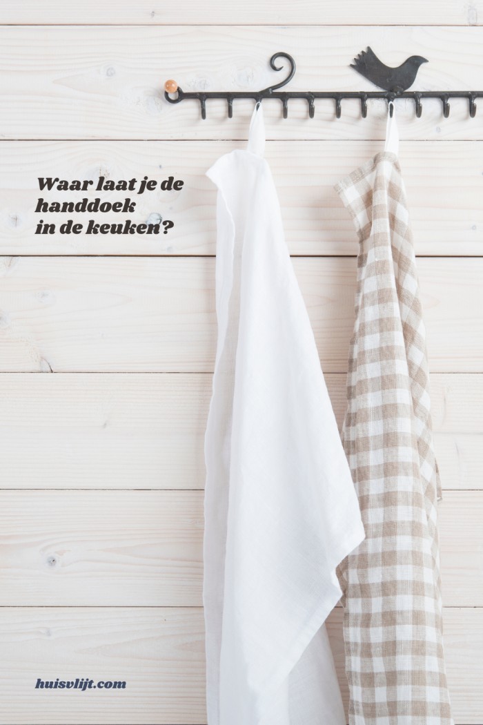 waar laat je de handdoek in de keuken