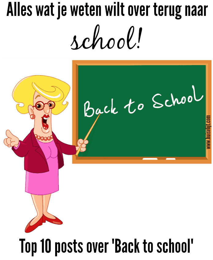 Back to school: het ultieme overzicht