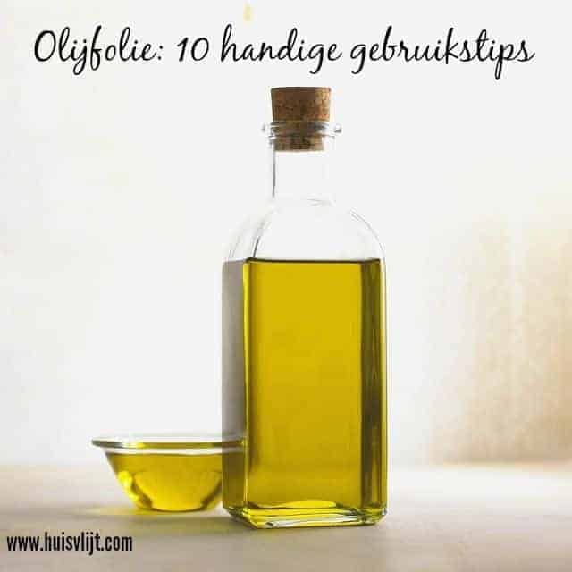 Olijfolie: 10 handige gebruikstips