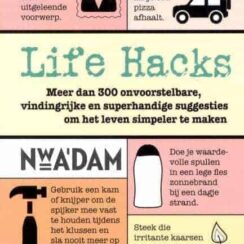 Life hacks: meer dan 300 slimme maar ook ‘Duh!’ lifehacks