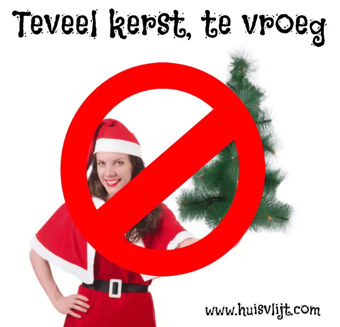 Teveel Kerst, te vroeg?