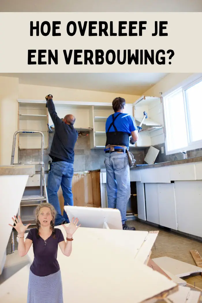 verbouwing overlevingspakket