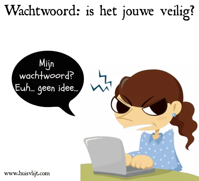 Wachtwoord: heb jij een goede?