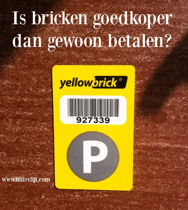 Bricken oftewel mobiel parkeren: ben je goedkoper uit?