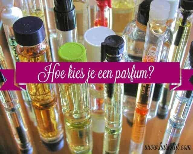 Hoe kies je een parfum?