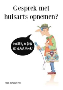 huisarts gesprek opnemen