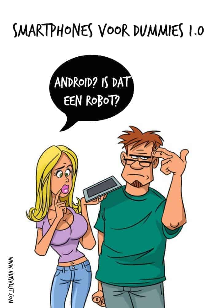 Android? Is dat een robot?