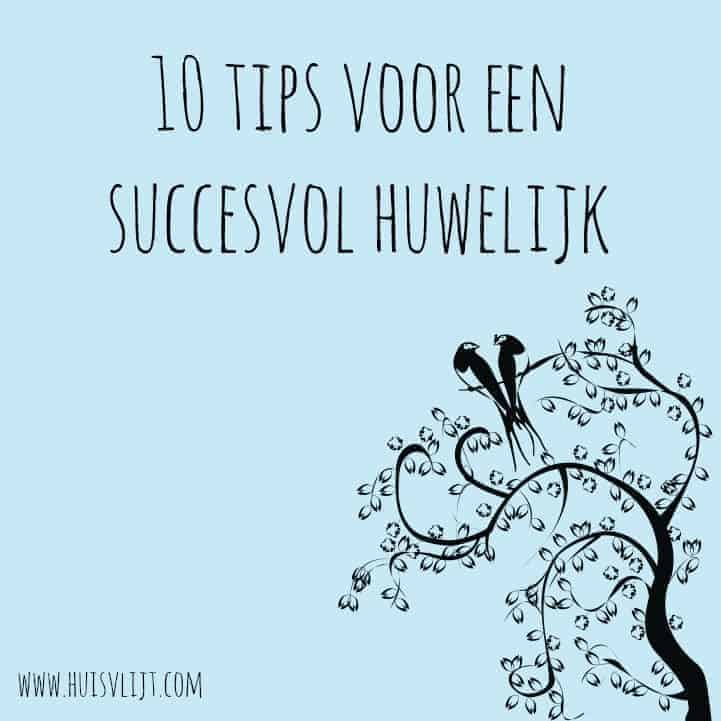 Beste 10 tips voor een succesvol huwelijk - Huisvlijt WV-78