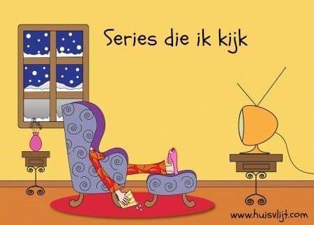 9 series die ik op het moment kijk