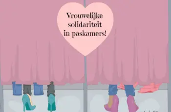 Vrouwelijke solidariteit in paskamers!