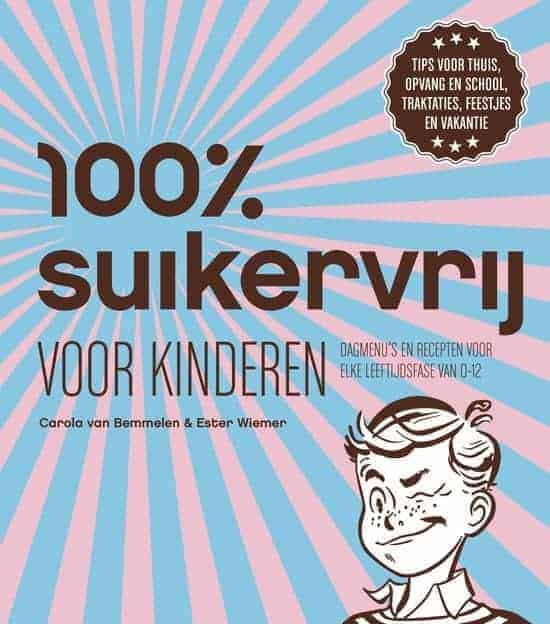 Suikervrij eten: 100% suikervrij voor kinderen