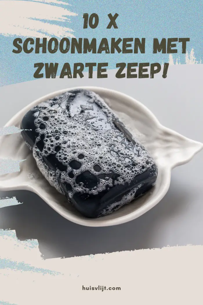 schoonmaken met zwarte zeep