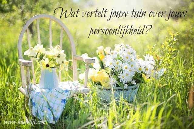 Wat zegt jouw tuininrichting over jou als persoon?