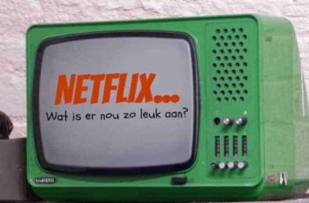 Is Netflix iets voor jou?