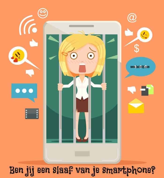 Ben jij een slaaf van je smartphone?