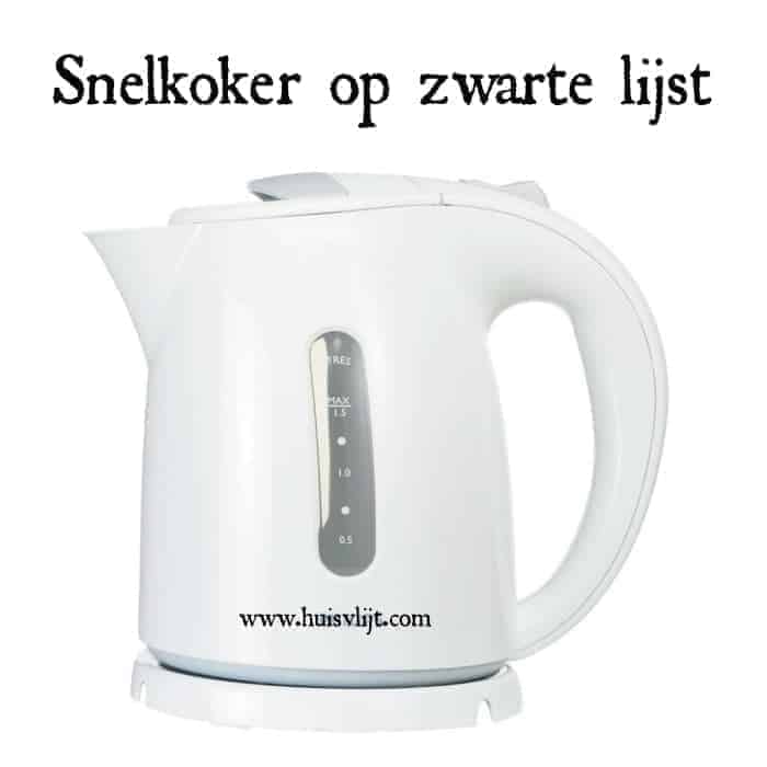 Snelkoker op de zwarte lijst