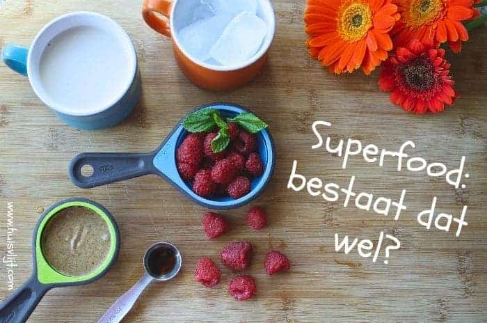 Superfood: bestaat dat wel?