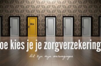 Wat is jouw zorgpremie voor 2017 + mijn overwegingen