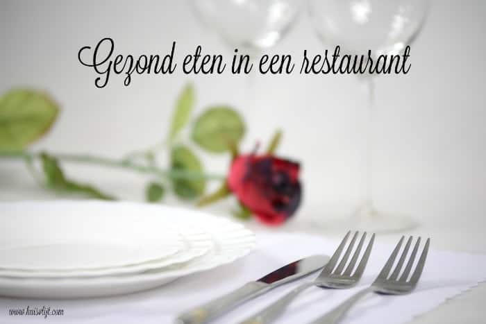 Gezond eten in een restaurant