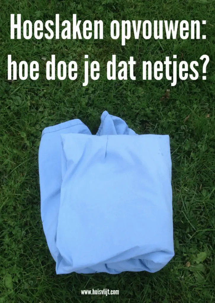 hoeslaken opvouwen