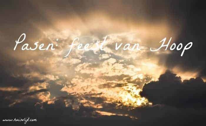 Pasen: feest van hoop